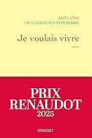 Je voulais vivre: Milady n'est pas une femme qui pleure... Elle est - outlet/retourdeal