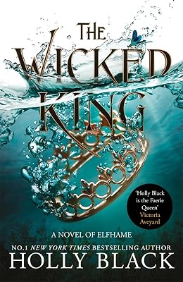 The Wicked King (A Novel of Elfhame): Where TikTok's Faerie Obsession - outlet/retourdeal