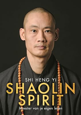 Shaolin Spirit: Meester van je eigen leven - outlet/retourdeal