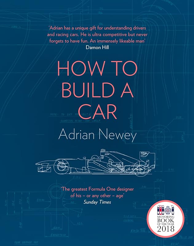 How to Build a Car: The Autobiography of the World’s Greatest Formula - outlet/retourdeal