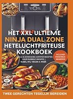 Ultieme Het XXL Ultieme Ninja Dual Zone Heteluchtfriteuse Kookboek - outlet/retourdeal