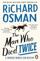 The Man Who Died Twice: (The Thursday Murder Club 2) - outlet/retourdeal