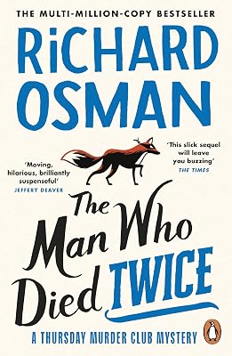 The Man Who Died Twice: (The Thursday Murder Club 2) - outlet/retourdeal