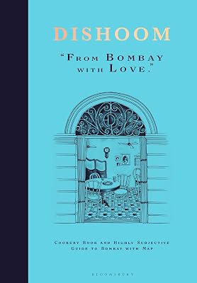 Dishoom: From Bombay with Love: The first ever cookbook from the - outlet/retourdeal
