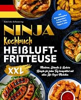 Ninja Kochbuch Heißluftfritteuse XXL: Moderne - outlet/retourdeal