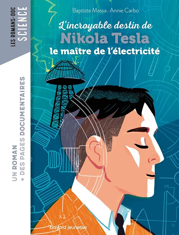 Roman doc L'incroyable destin de Nikola Tesla - outlet/retourdeal
