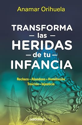 Transforma las heridas de tu infancia - outlet/retourdeal