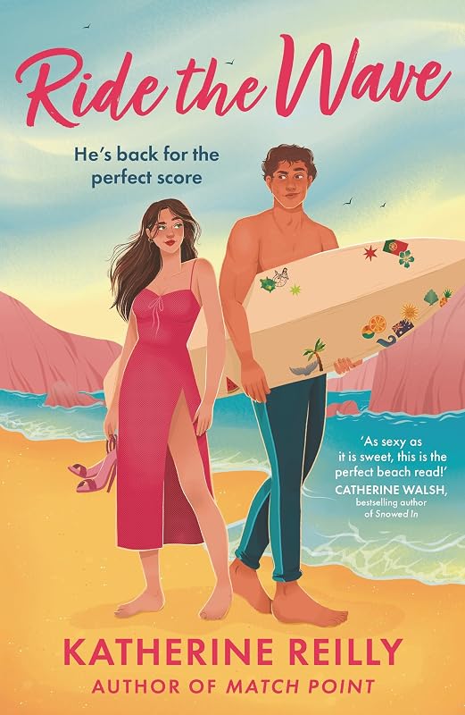 Ride The Wave: A spicy sports rom-com perfect for fans of sizzling - outlet/retourdeal