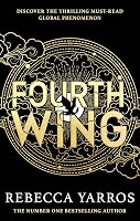 Fourth Wing: DISCOVER THE GLOBAL PHENOMENON THAT EVERYONE CAN'T STOP - outlet/retourdeal