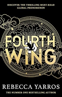 Fourth Wing: DISCOVER THE GLOBAL PHENOMENON THAT EVERYONE CAN'T STOP - outlet/retourdeal