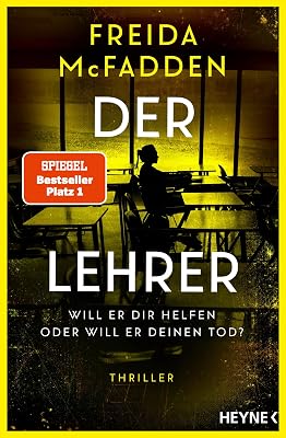 Der Lehrer: Thriller Von der Autorin des Weltbestsellers 'Wenn sie - outlet/retourdeal