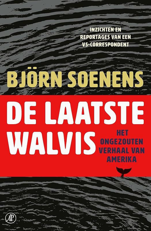 laatste De laatste walvis: Het ongezouten verhaal van Amerika - outlet/retourdeal