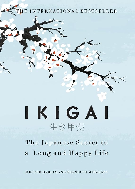 Ikigai: The Japanese secret to a long and happy life - outlet/retourdeal