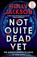 Not Quite Dead Yet: Jet Has 7 Days to Solve Her Own Murder - outlet/retourdeal